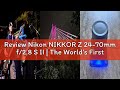 Review Nikon NIKKOR Z 24-70mm f/2.8 S II | The World's First Internal Zoom f/2.8 Full-Frame 24-70mm
