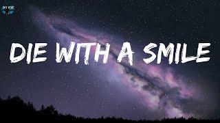 Lady Gaga - Die With A Smile (lyrics)