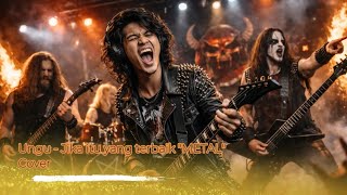 Ungu  Jika Itu Yang Terbaik Metal  Cover By Erde Satria