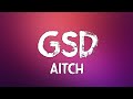 Aitch GSD Lyrics mp3