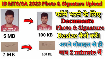 IB SA/MTS Photo Signature Kaise Upload Kare | IB Security Assistant MTS 2023 Ka Form Kaise Bhare