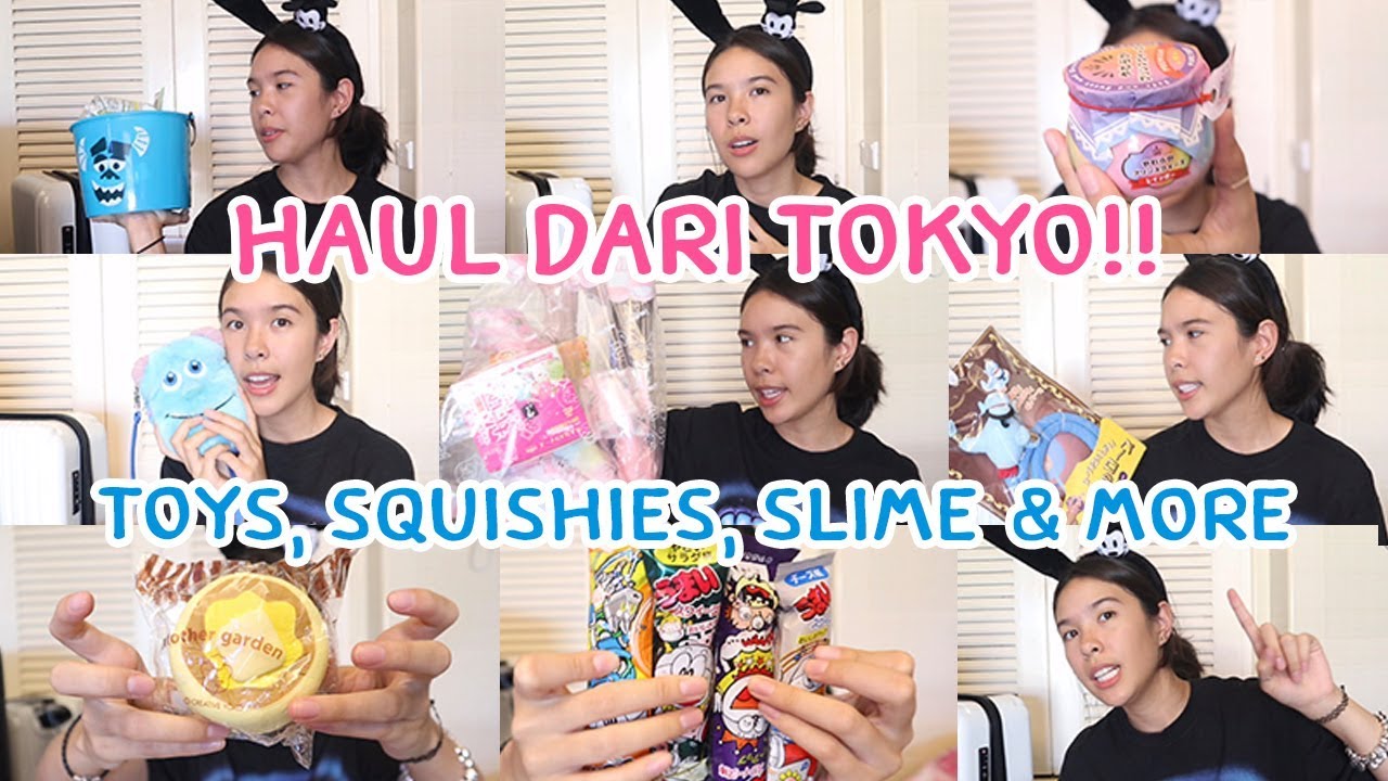 Haul from Japan !! Ada banyak squishies , slime & mainan !!