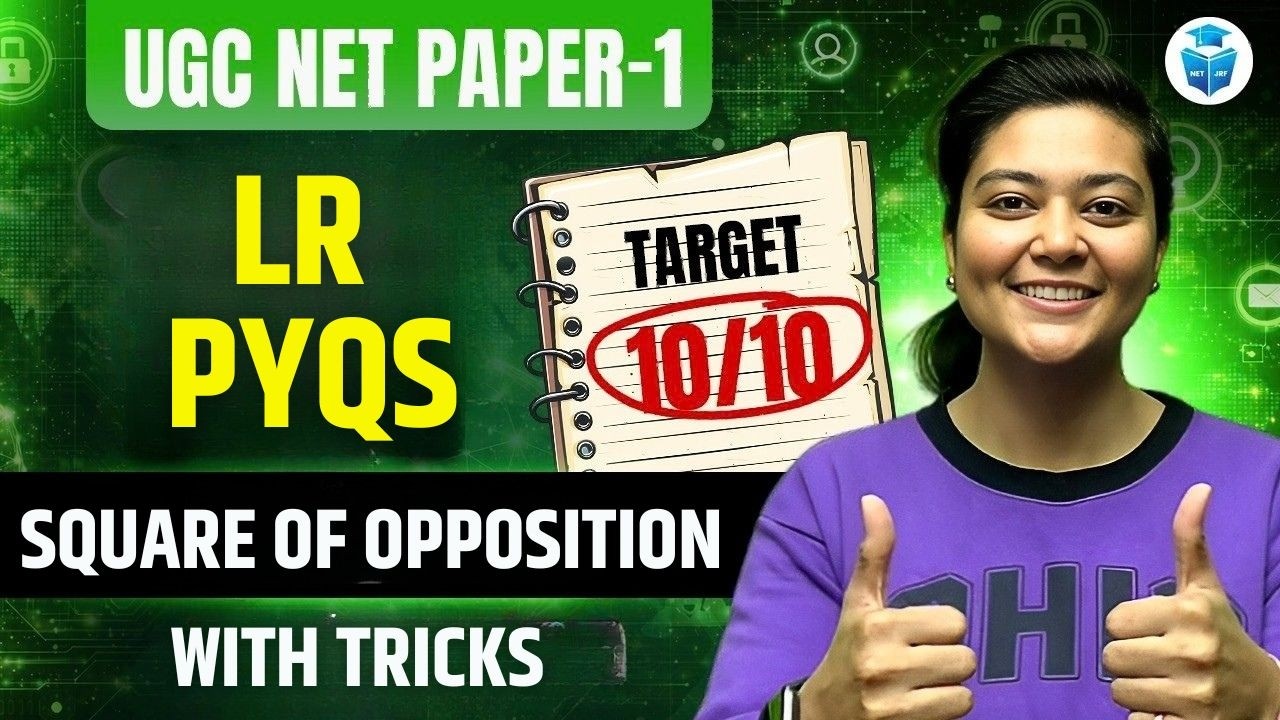 UGC NET Paper 1 Logical Reasoning | Square of Opposition PYQs with Tricks | Target 10/10 | Aditi Mam