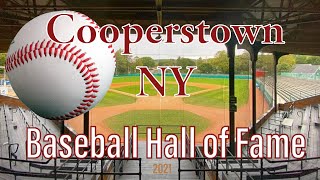 Cooperstown - Baseball Hall of Fame 2021