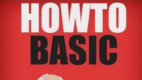 How to Basic revealed