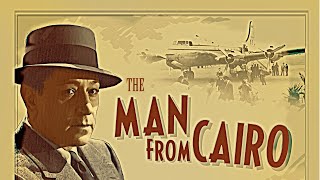 The Man from Cairo (1953) Film Noir | George Raft
