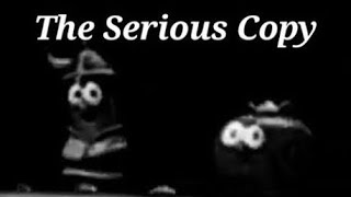 VeggieTales: The Serious Copy