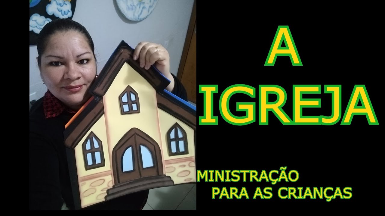 Download A IGREJA    MINISTRAÇÃO INFANTIL