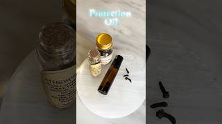 Beginner Magic | Protection Oil Recipe for beginners | Spells and Rituals Oil