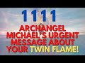 Archangel michaels message for your love life through angel number 1111