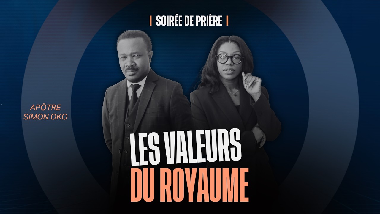 Les valeurs du Royaume - Apôtre Simon OKO - YouTube