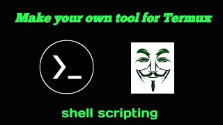 Create your own script for Termux | Termux tool