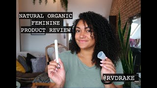 Natural & Organic Feminine Care Product Review- Natracare, Always, DAME, Kind & OrganiCup.