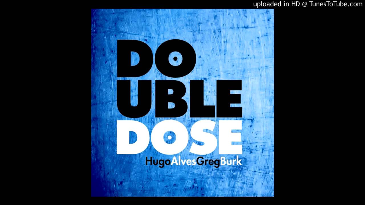 Watch Hugo Alves & Greg Burk "Fancy Pants" on YouTube Watch Hugo Alves & Greg Burk "Fancy Pants" on YouTube