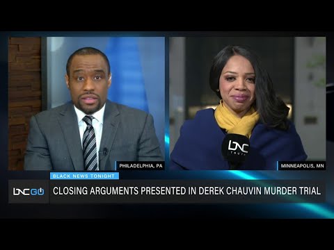 BNC Chief Legal Correspondent talks closing arguments in Chauvin trial