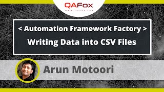 Writing Data into CSV File (Framework Factory - Session 3)