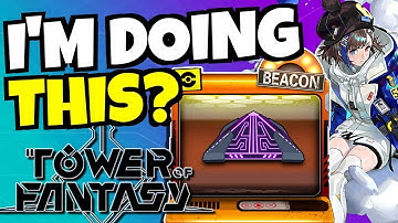 Tower of Fantasy - WHEN TO USE THE OMNIUM BEACON???