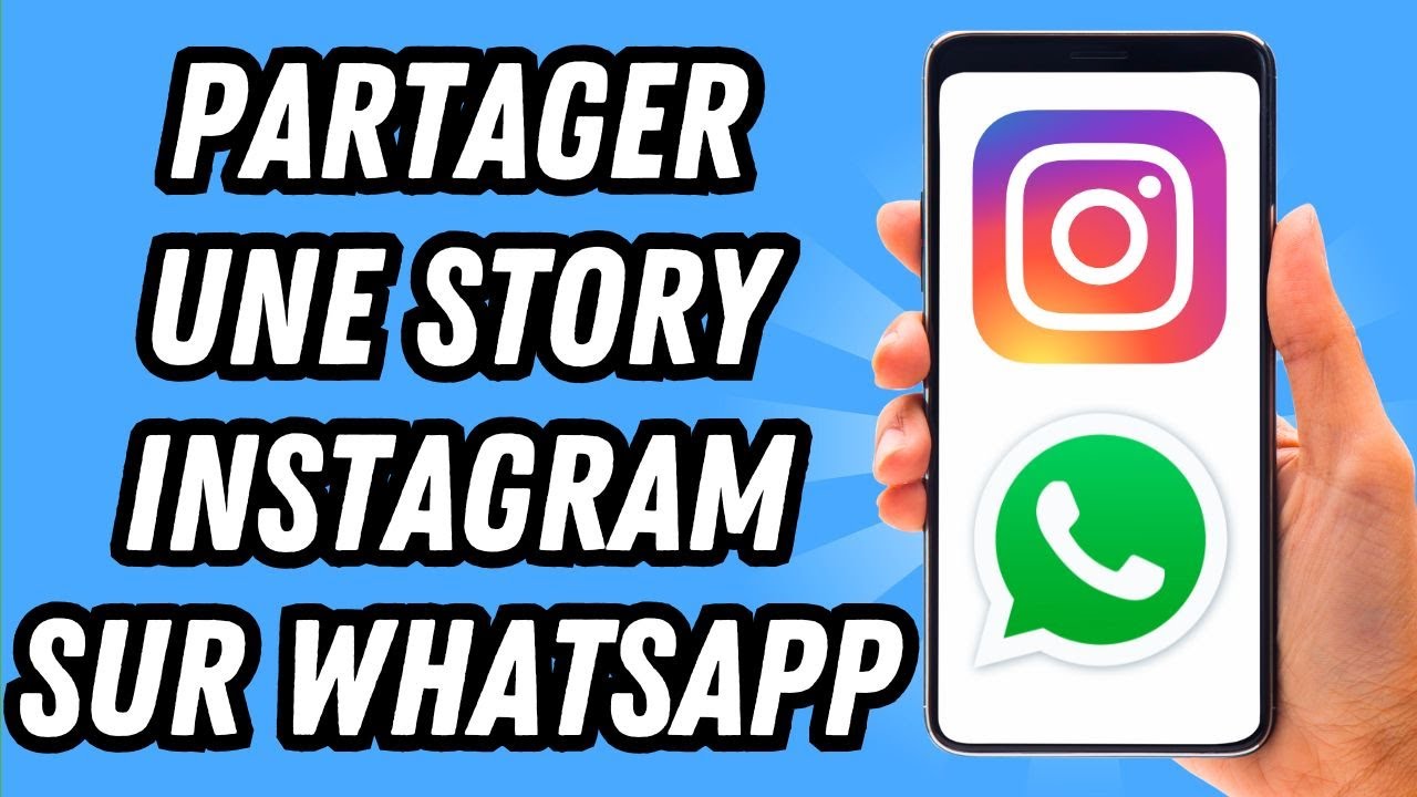 Comment partager une story Instagram sur Whatsapp (GUIDE COMPLET)