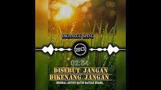 Disebut Jangan Dikenang Jangandatin Rafeah Buangcover Version Indepop Reggae ai