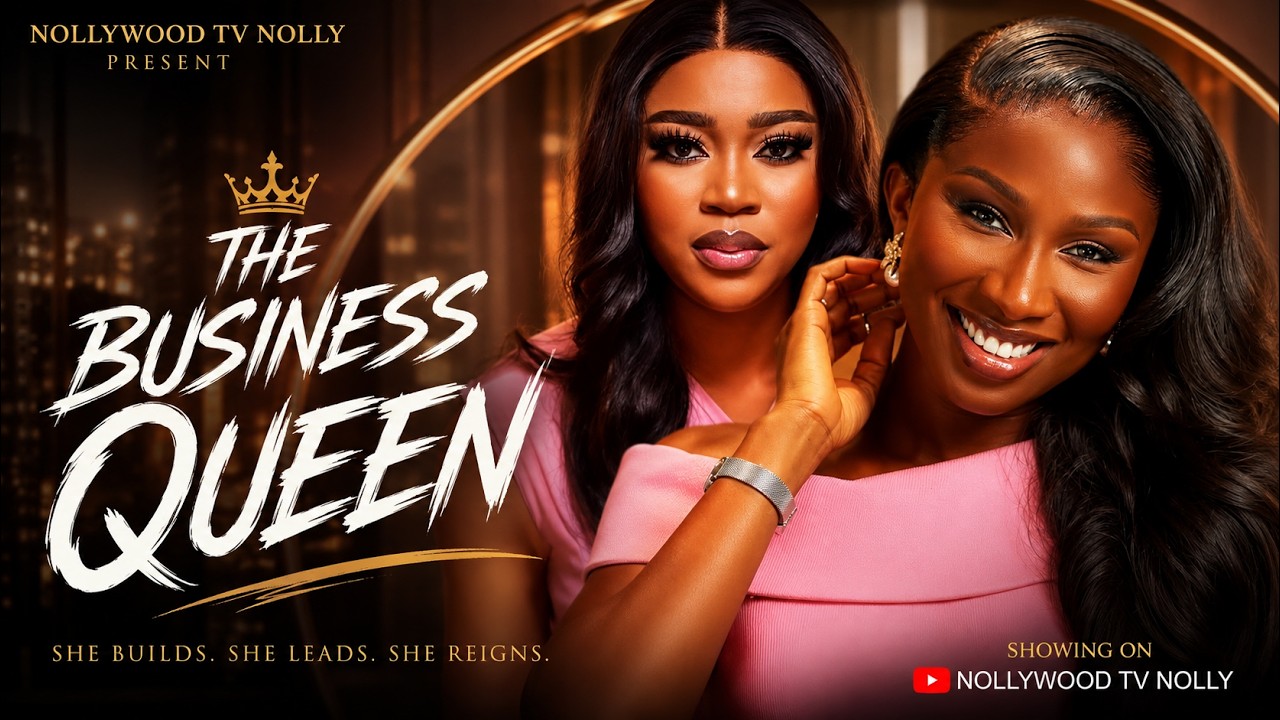 The Business Queen | Sonia Uche, Gift Igah | Full 2026 Latest New Nigerian Movie