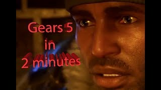 Gears 5 in 2 minutes