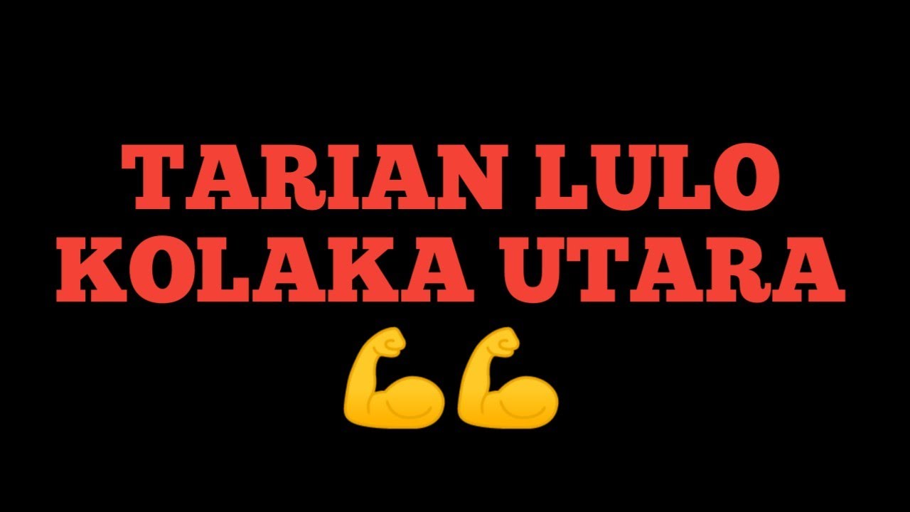 LULO KOLAKA UTARA LASUSUA #kolakautara#tarianlulo #viral#lulo2022