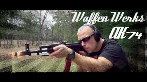 Waffen Werks AK-74 Review (HD)
