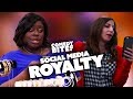 Social Media Royalty | Comedy Bites