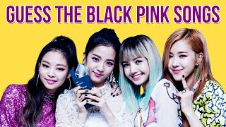 Guess the black pink song