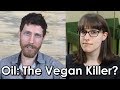 Mic the Vegan is Wrong About Oil (Should Vegans Eat Oils?)