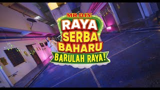 MR.DIY Raya Serba Baharu Dance 2023