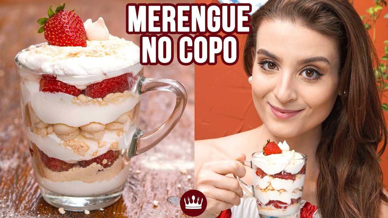 MERENGUE NO COPO (MORANGO + CHANTILLY + SUSPIRO!) | Cozinha do Bom Gosto | Gabi Rossi
