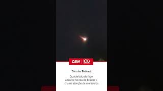 Grande bola de fogo aparece no céu de Brasília e chama atenção de moradores