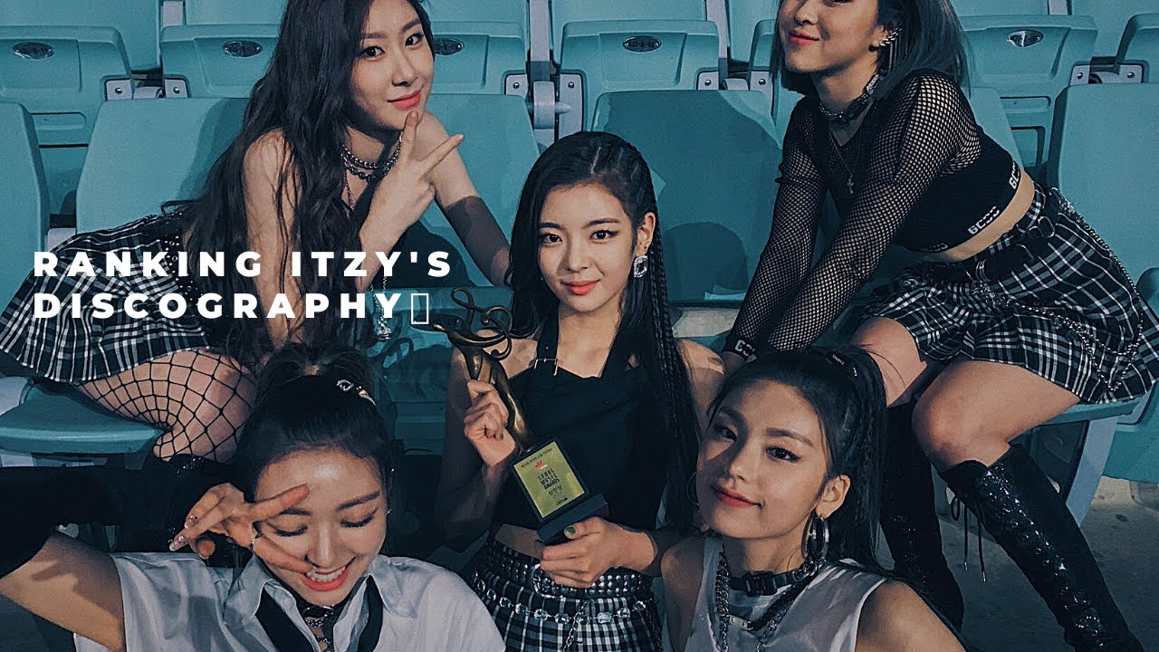 Ranking Itzy S Discography Youtube