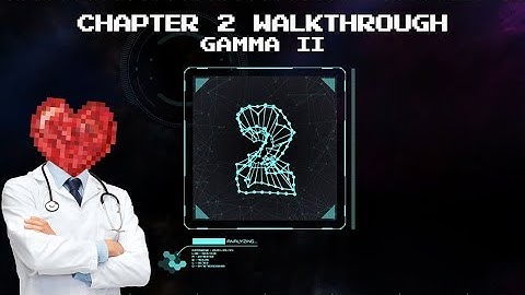 Revolve: Chapter 2 Walkthrough (Gamma II)