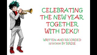 Celebrating The New Year With Deku Part My Hero Academia Asmr Roleplay