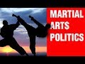 Martial Arts Politics | ART OF ONE DOJO