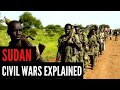 Sudan's History Of Civil Wars & Conflict | African Biographics