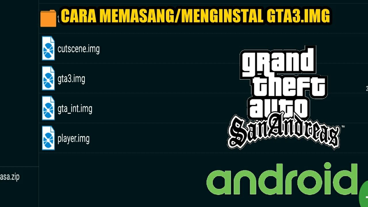 Cara memasang/menginstal gta3.img di GTA San Andreas(android) YouTube