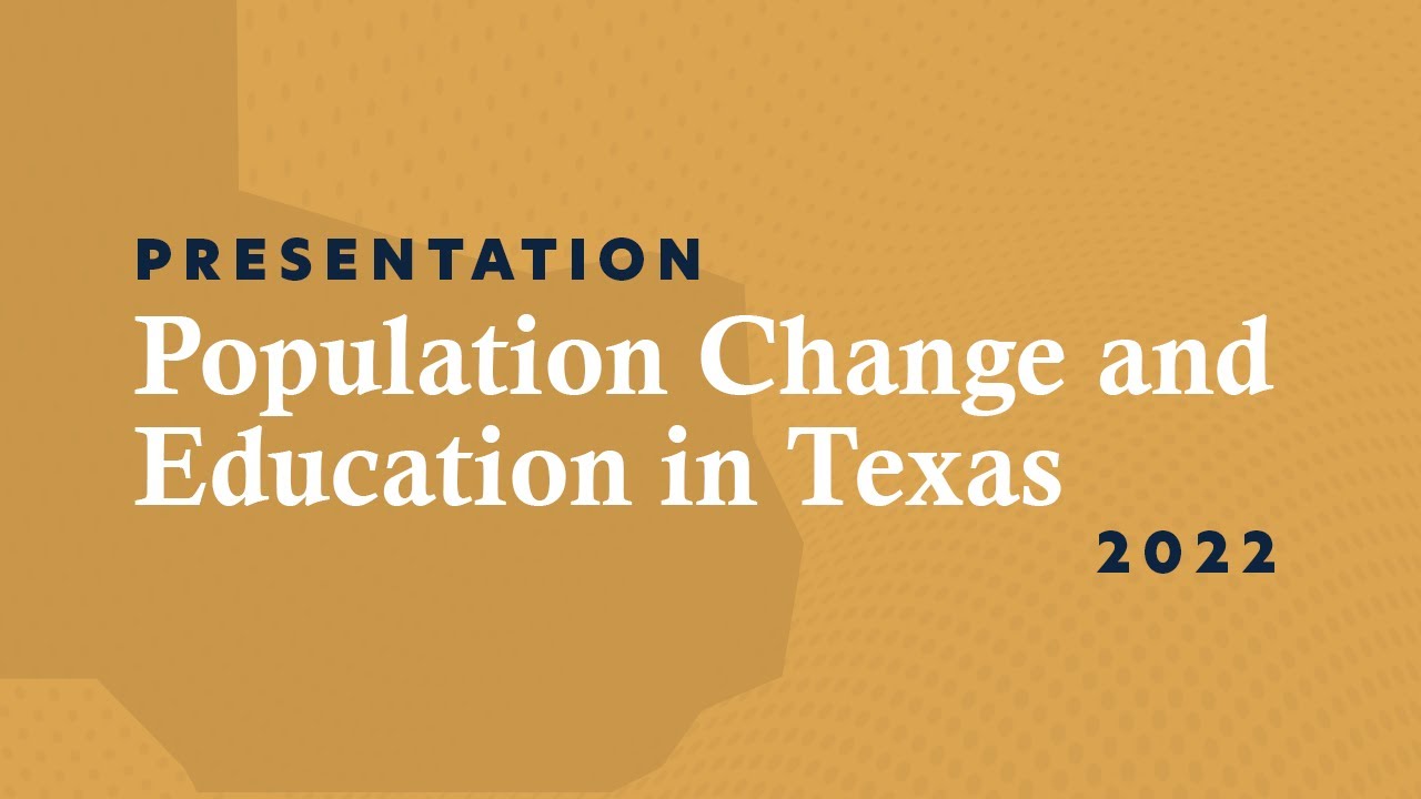 Population Change and Education in Texas