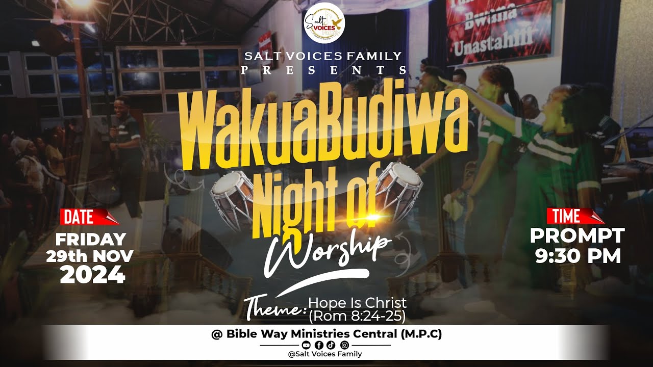 WAKUABUDIWA NIGHT OF WORSHIP 2024