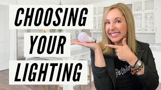 How to Choose the Right Lighting for Your Home | Lisa Holt Design