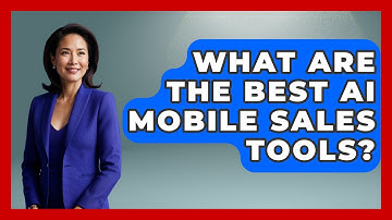 What Are The Best AI Mobile Sales Tools? - Sales Saas Breakdown