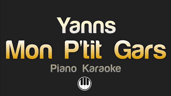 Yanns - Mon p'tit gars (Karaoke)