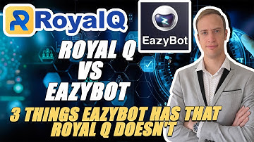 Royal Q VS Eazybot | 3 Things Eazybot Has That Royal Q Doesn