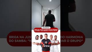 BRIGA NA JUSTIÇA CAUSOU FIM DO HARMONIA DO SAMBA: “NOS OBRIGOU A PARAR O GRUPO” | #shorts