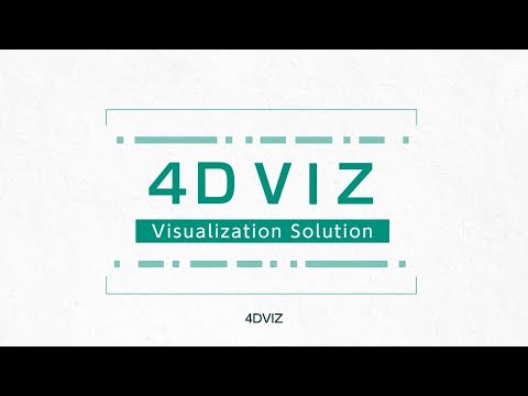 4DVIZ (4D Visualization Solution)