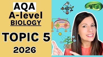 TOPIC 5 AQA A-level Biology - Learn the entire topic. Photosynthesis, Respiration, Energy Transfer