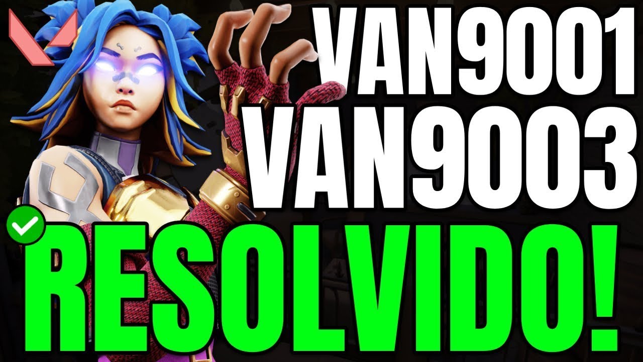 COMO RESOLVER ERRO VAN9001 / VAN9003 NO VALORANT (TPM 2.0 & SECURE BOOT ...