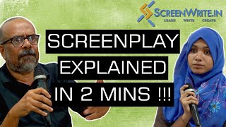 What is a Screenplay ? | John Edathattil | ScreenWrite | VisCom Students | Ethiraj College